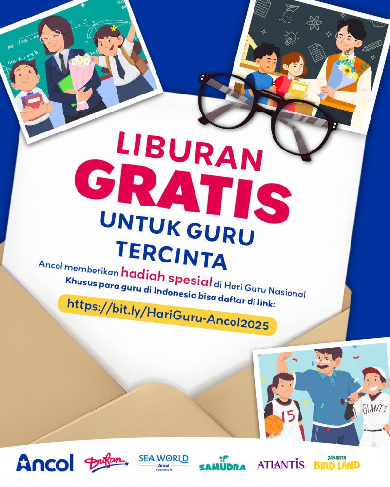 Ancol Beri Tiket Gratis untuk Guru pada Hari Guru Nasional 2025